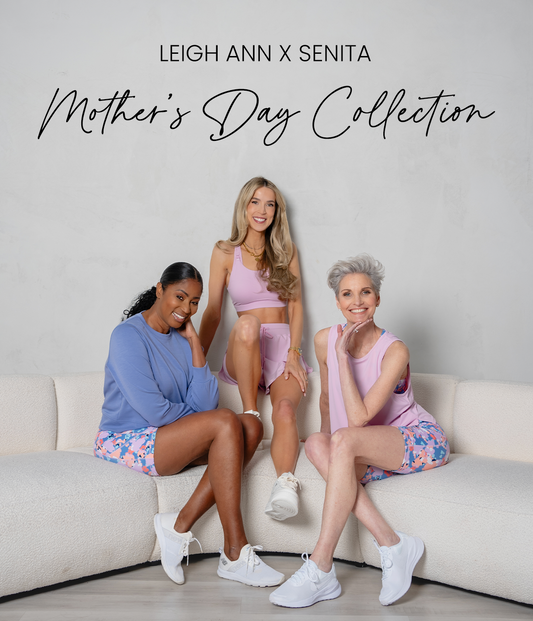 Leigh Ann X Senita | Mother's Day Collection